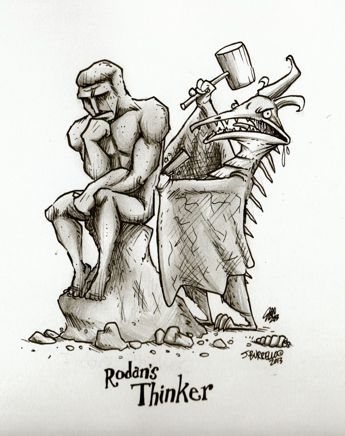 Yeah, I'm a Godzilla fan.